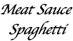Meat Sauce  Spaghetti